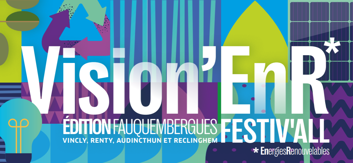 Festiv’All Vision’EnR : les énergies renouvelables sont une fête